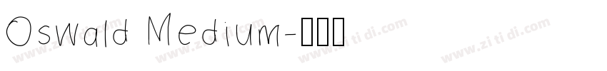 Oswald Medium字体转换